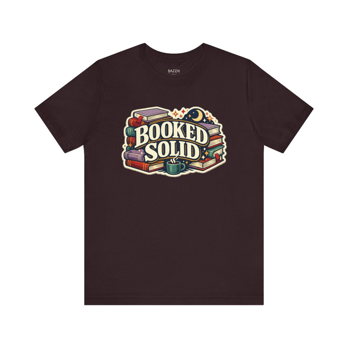 Book Lover Gift T-Shirt — Booked Solid — books t-shirt design by Margaux