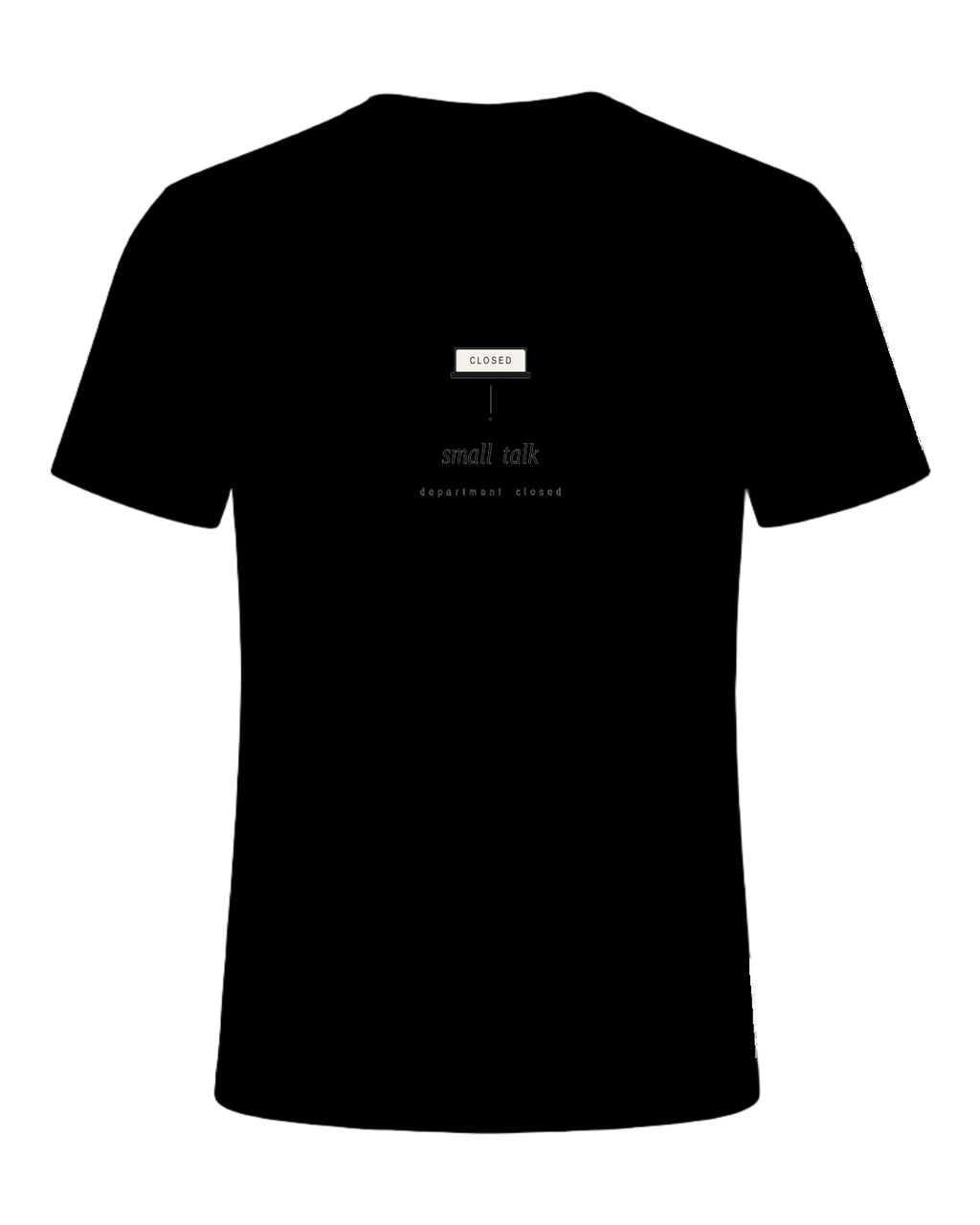 small talk department closed — Black