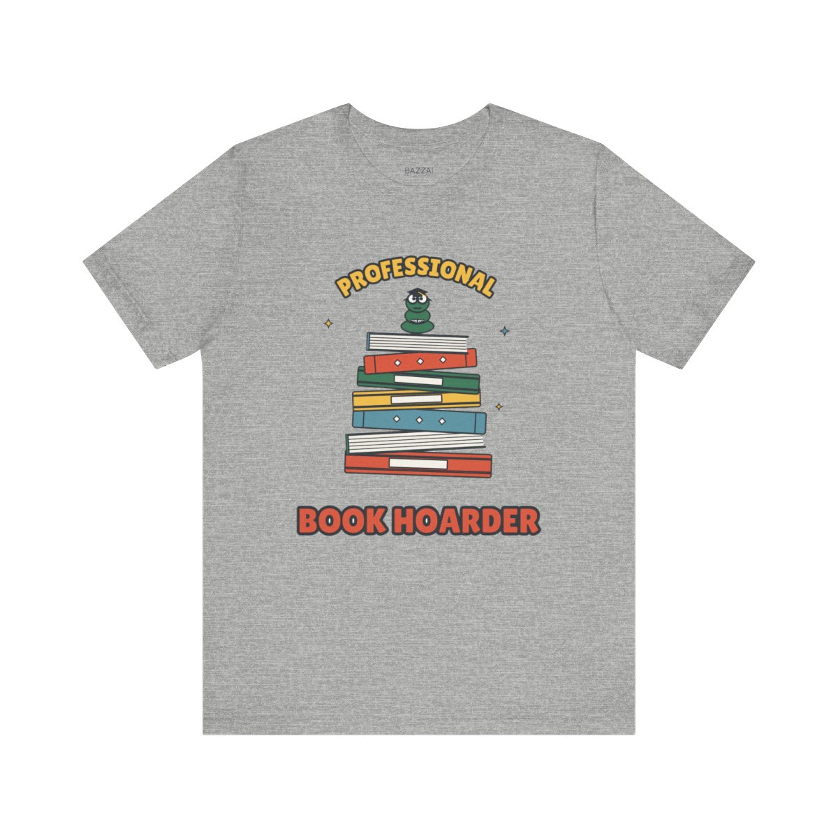 Book Collector T-Shirt — Professional Book Hoarder — books t-shirt design
