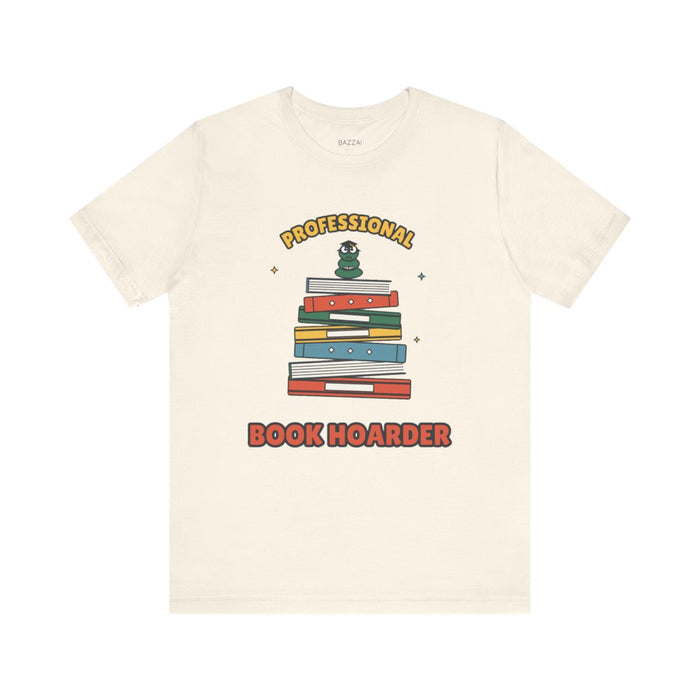 Book Collector T-Shirt — Professional Book Hoarder
