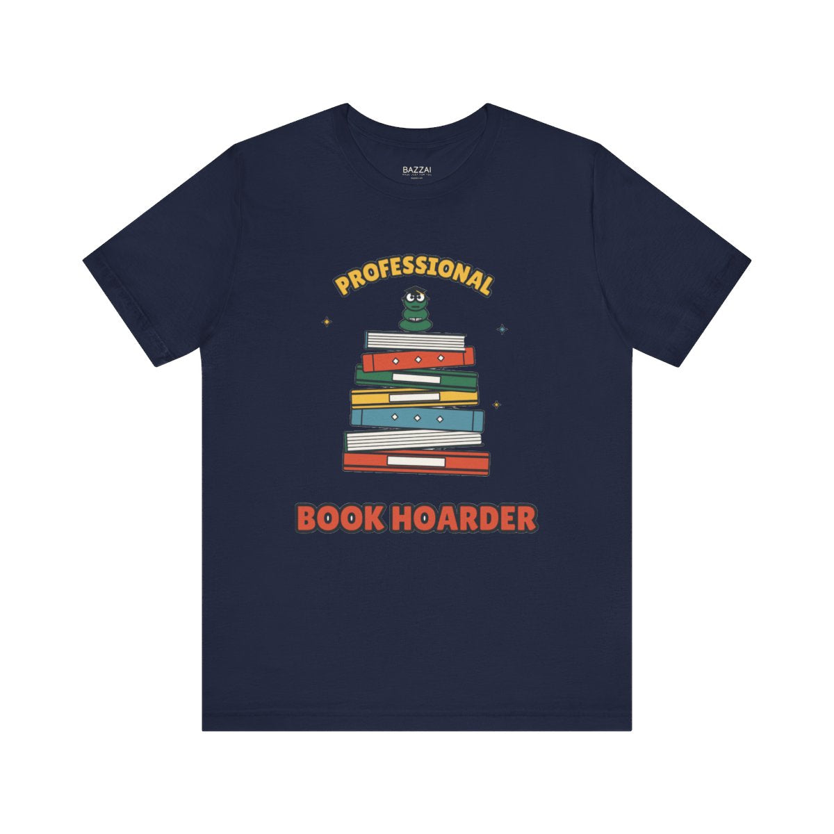 Book Collector T-Shirt — Professional Book Hoarder — books t-shirt design