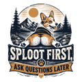 Sploot First, Ask Questions Later