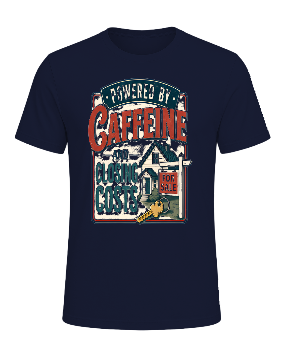 POWERED BY CAFFEINE AND CLOSING COSTS — Navy