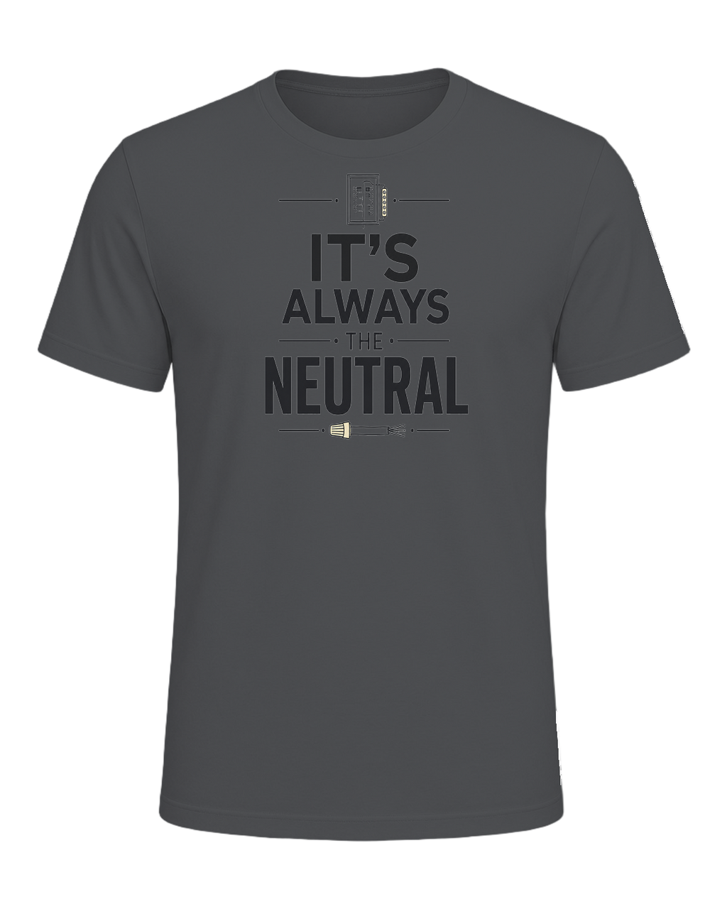 IT'S ALWAYS THE NEUTRAL — Asphalt