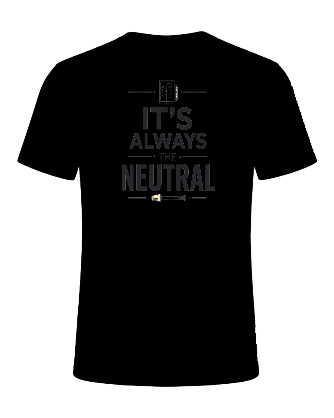 IT'S ALWAYS THE NEUTRAL — Black