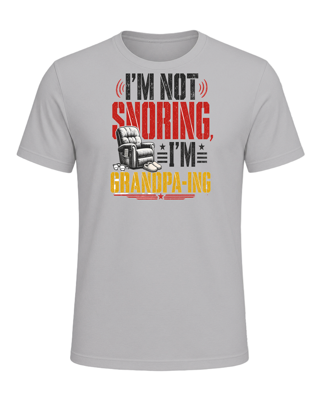 I'm not snoring, I'm grandpa-ing — Athletic Heather