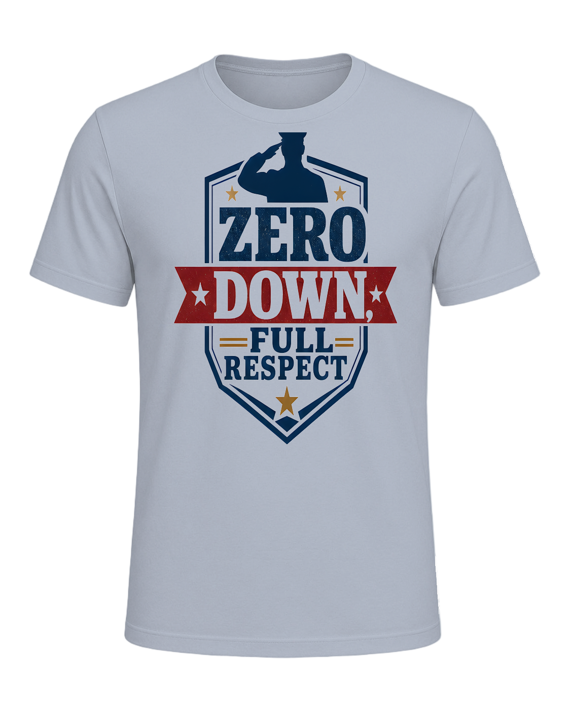 ZERO DOWN, FULL RESPECT — Light Blue