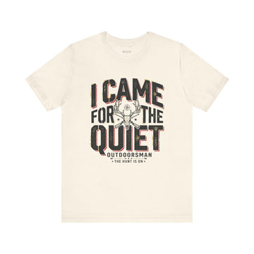Hiking Lover T-Shirt — I Came for the Quiet