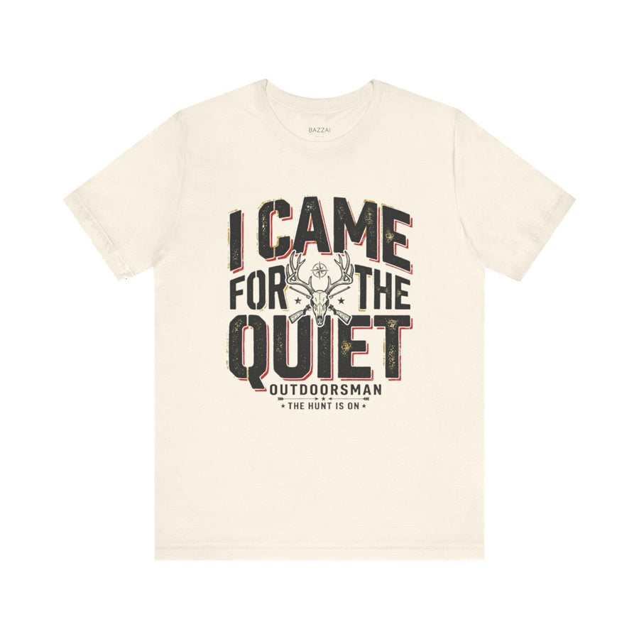Hiking Lover T-Shirt — I Came for the Quiet