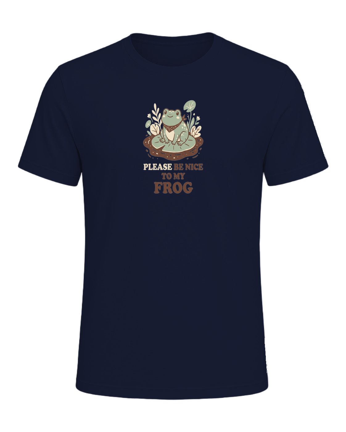 PLEASE BE NICE TO MY FROG — Navy