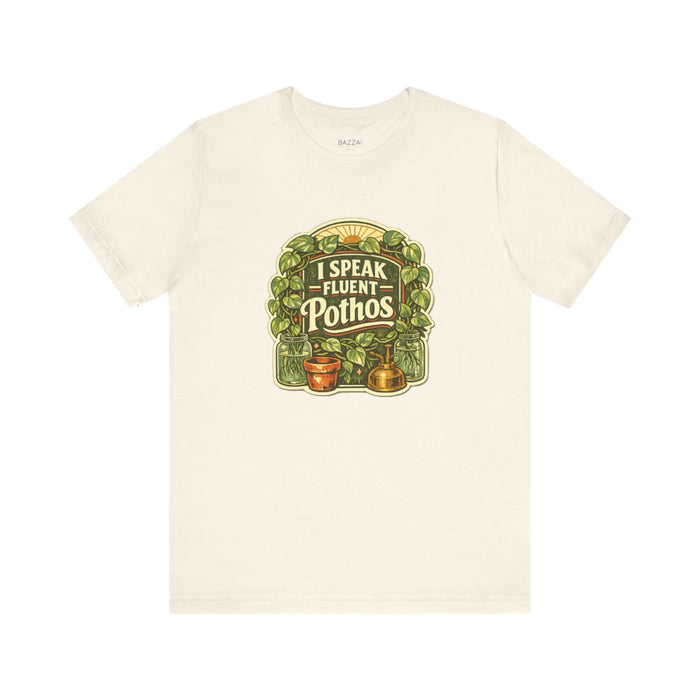 Houseplant Gift T-Shirt — I Speak Fluent Pothos