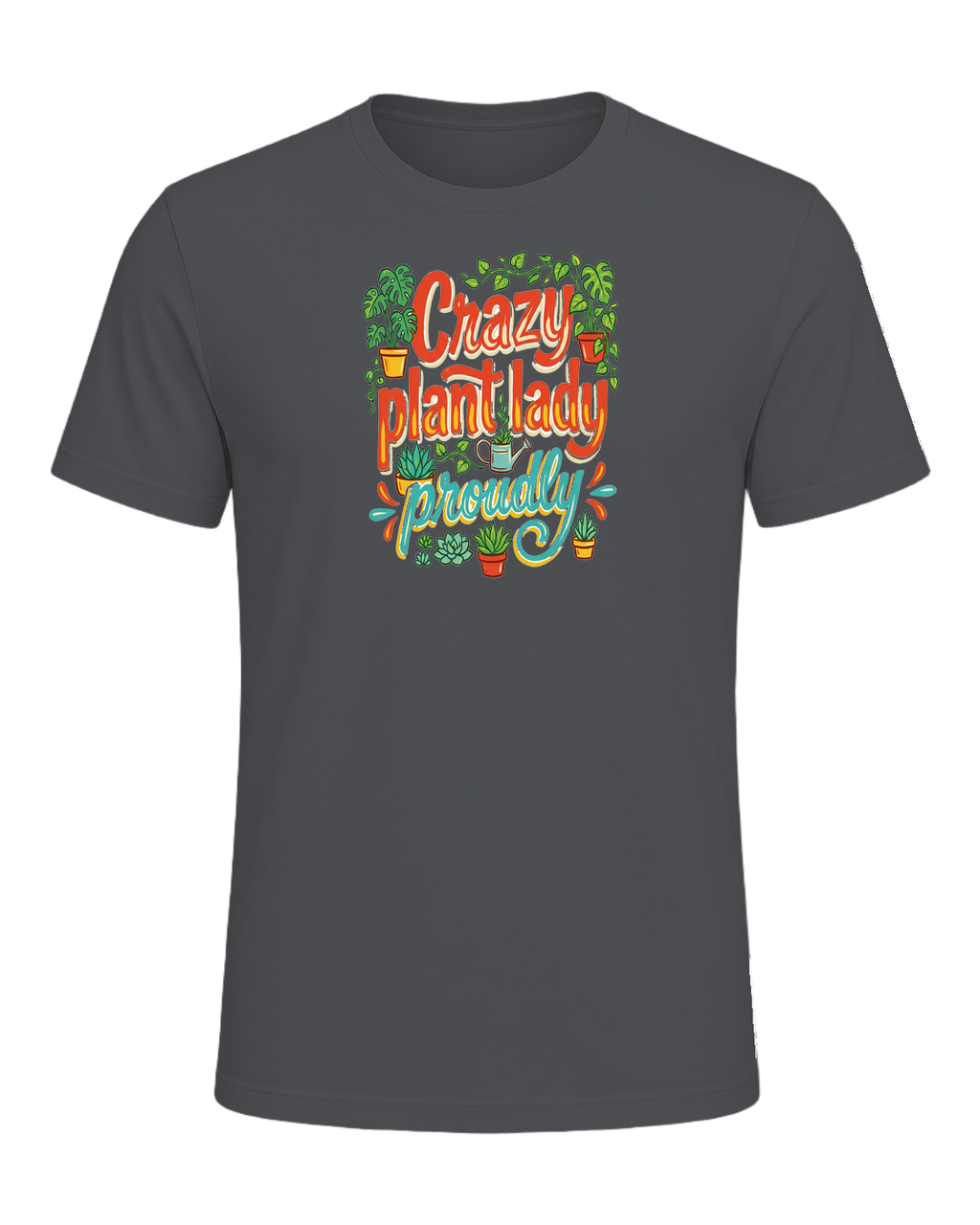 Crazy plant lady, proudly — Asphalt