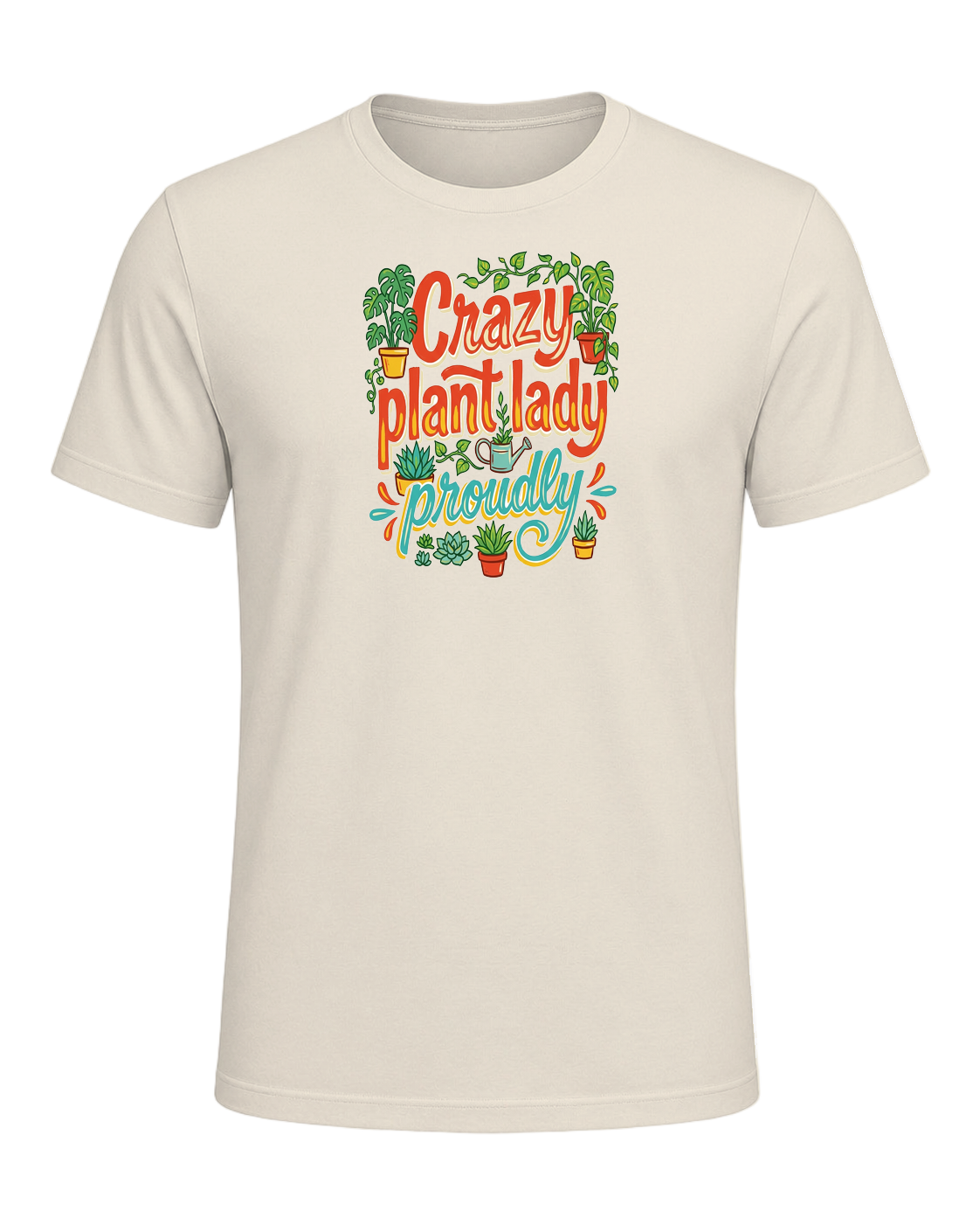 Crazy plant lady, proudly — Heather Prism Natural
