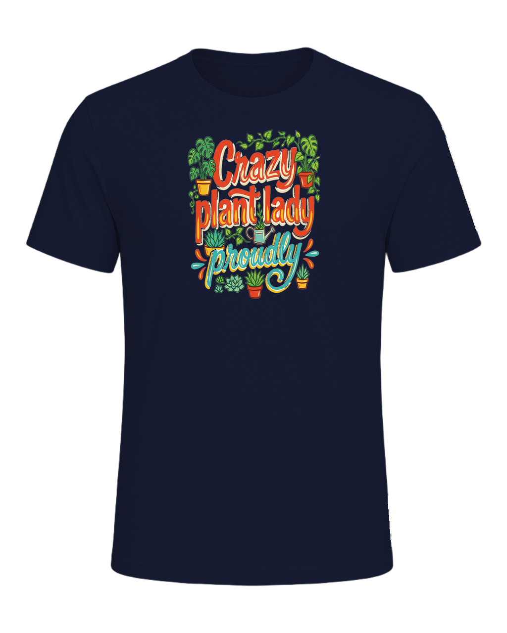Crazy plant lady, proudly — Navy