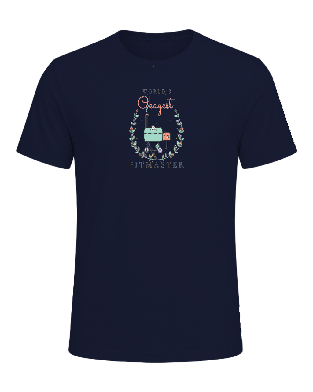 WORLD'S OKAYEST PITMASTER — Navy