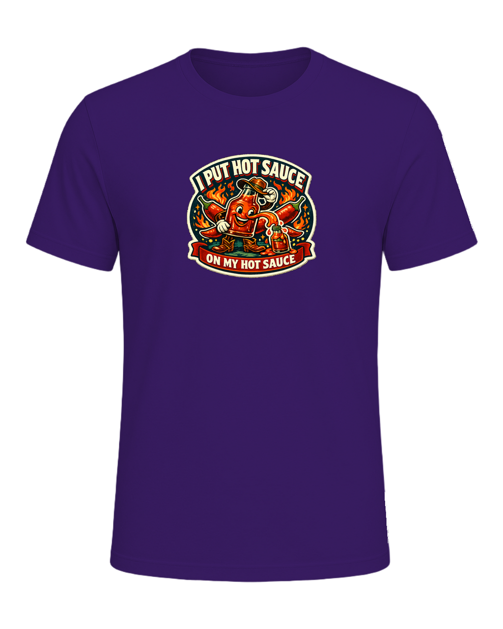 I Put Hot Sauce On My Hot Sauce Tee — Team Purple