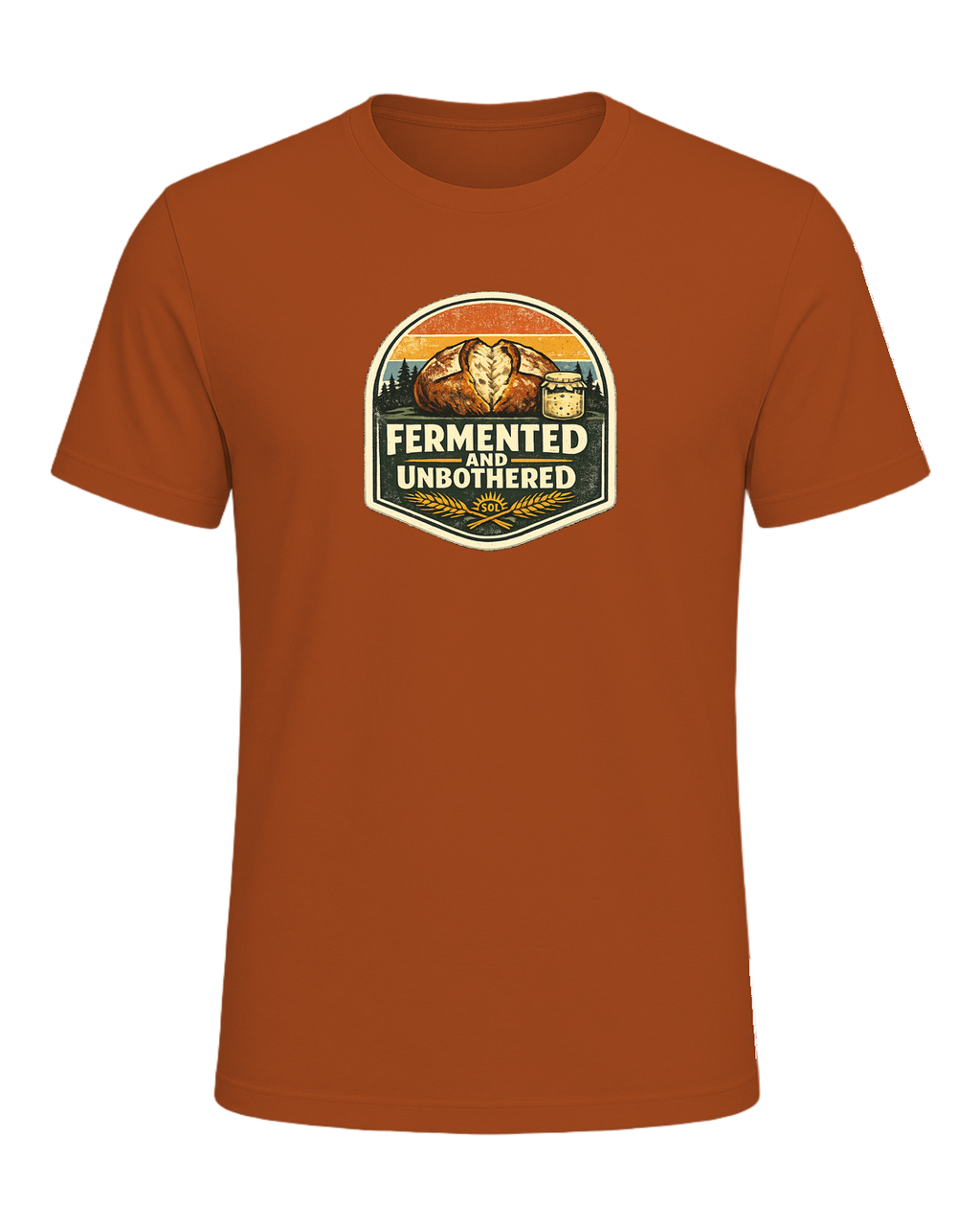 Fermented And Unbothered Tee — Autumn