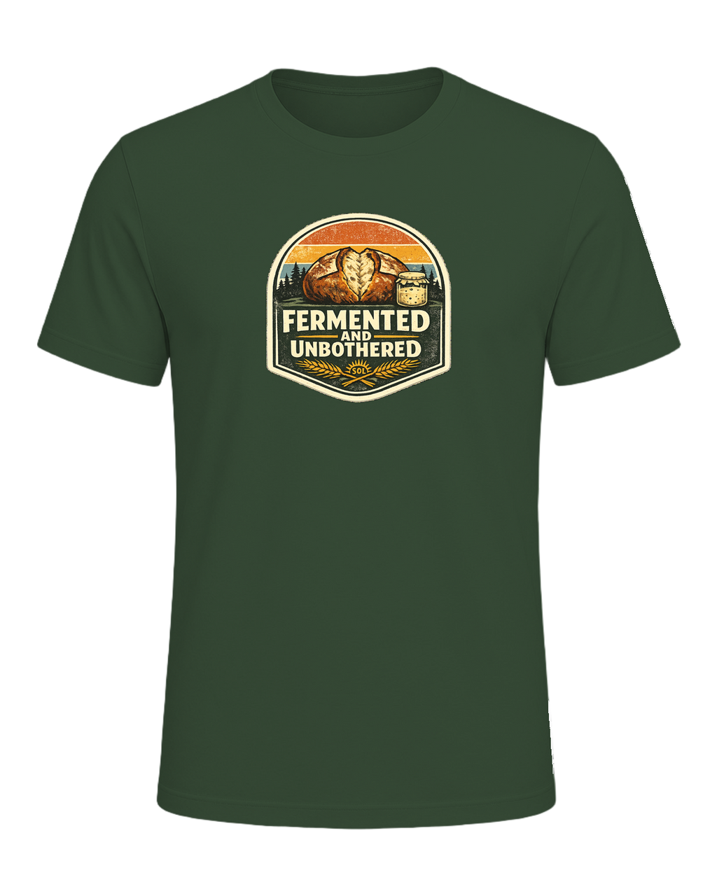 Fermented And Unbothered Tee — Heather Forest