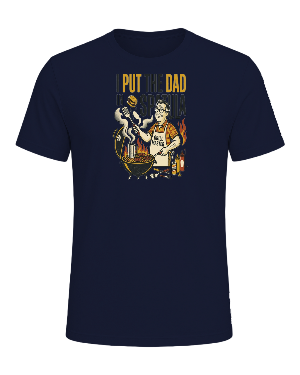 I PUT THE DAD IN SPATULA — Navy