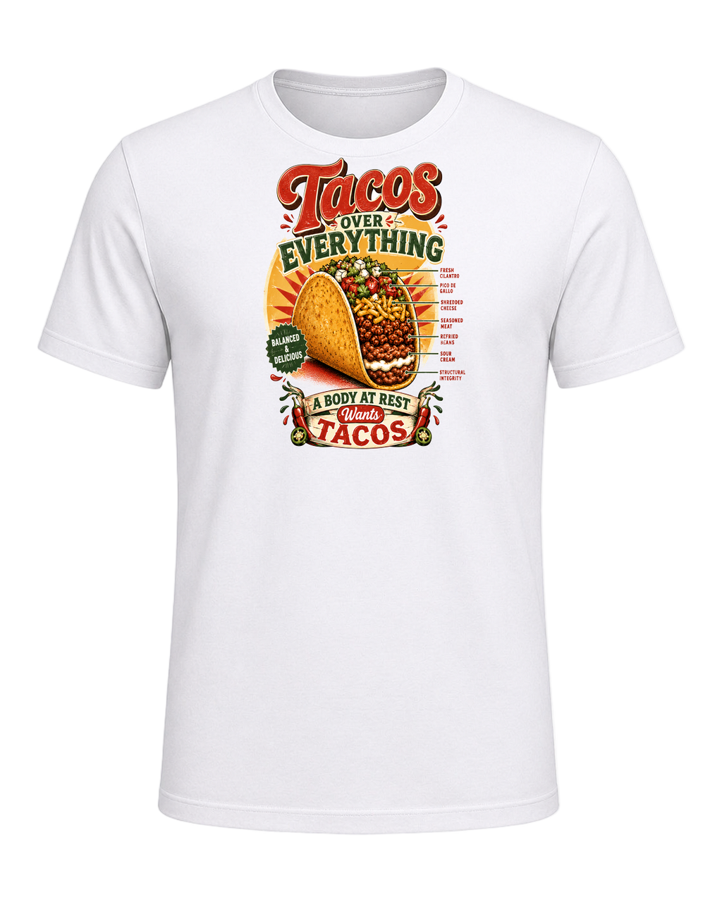 Tacos Over Everything — White