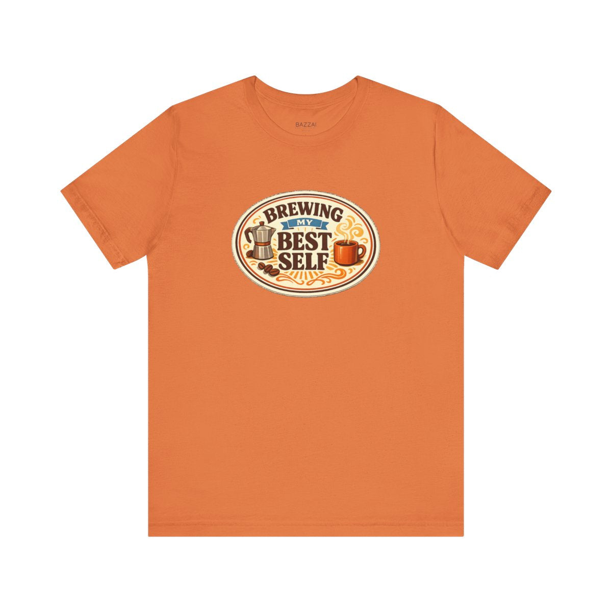 Coffee Addict T-Shirt — Brewing My Best Self — coffees t-shirt design by Sol