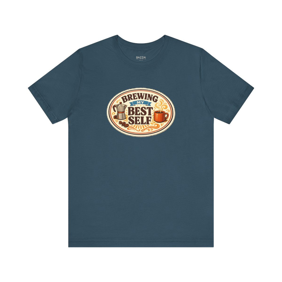 Coffee Addict T-Shirt — Brewing My Best Self — coffees t-shirt design by Sol