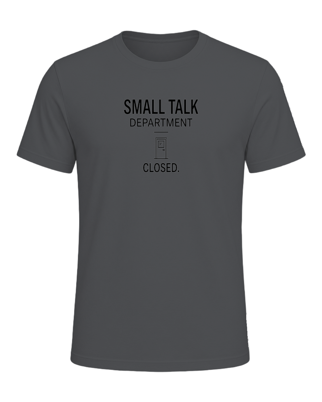 small talk department closed — Asphalt