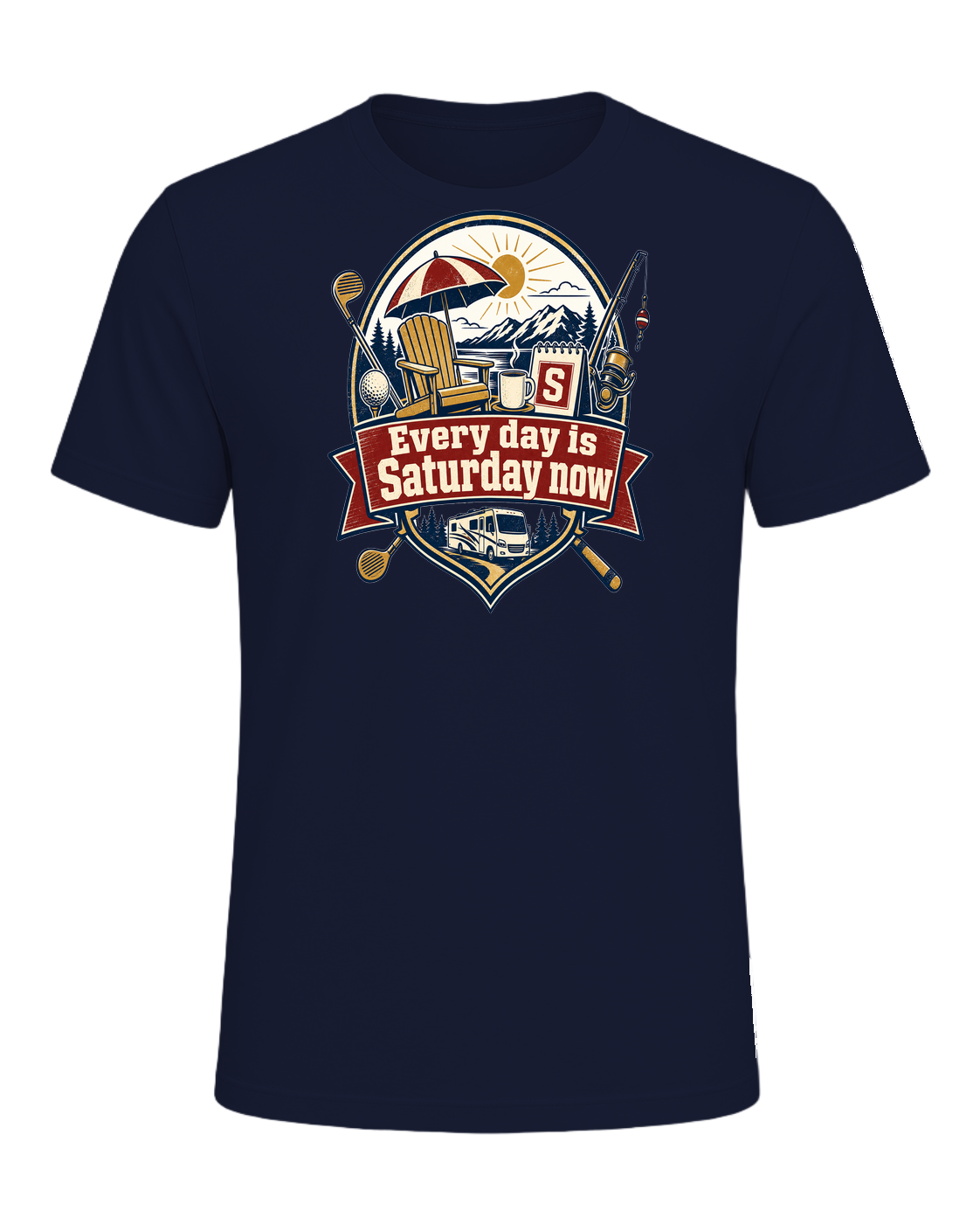 Every day is Saturday now — Navy