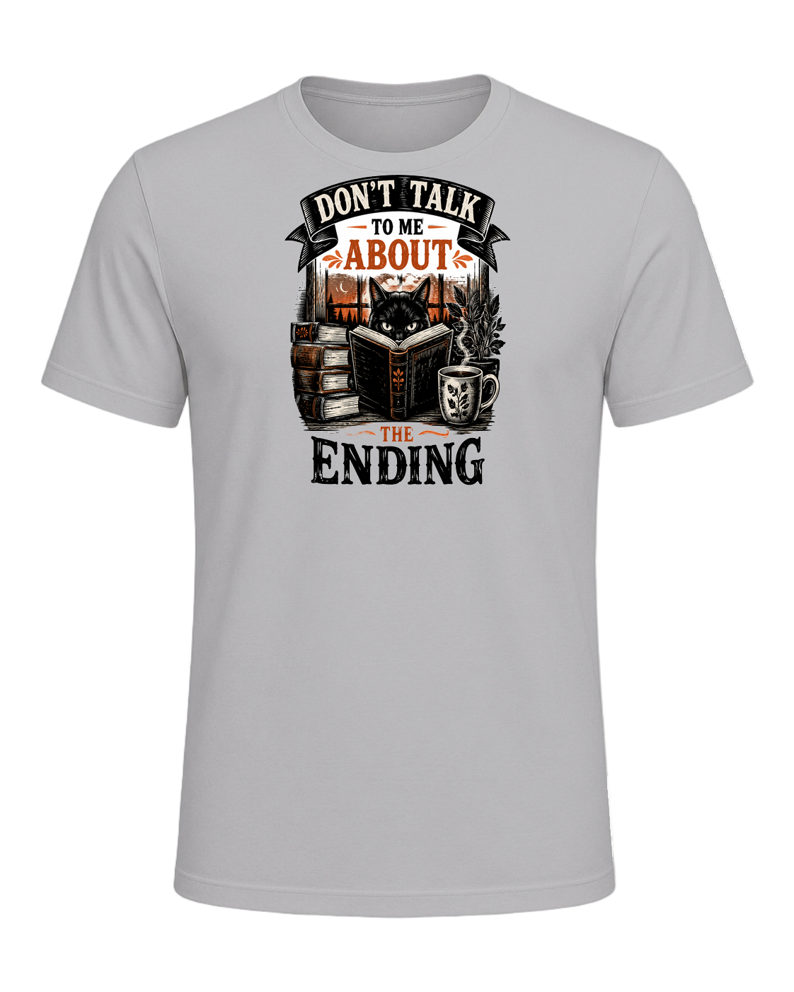 DON'T TALK TO ME ABOUT THE ENDING — Athletic Heather