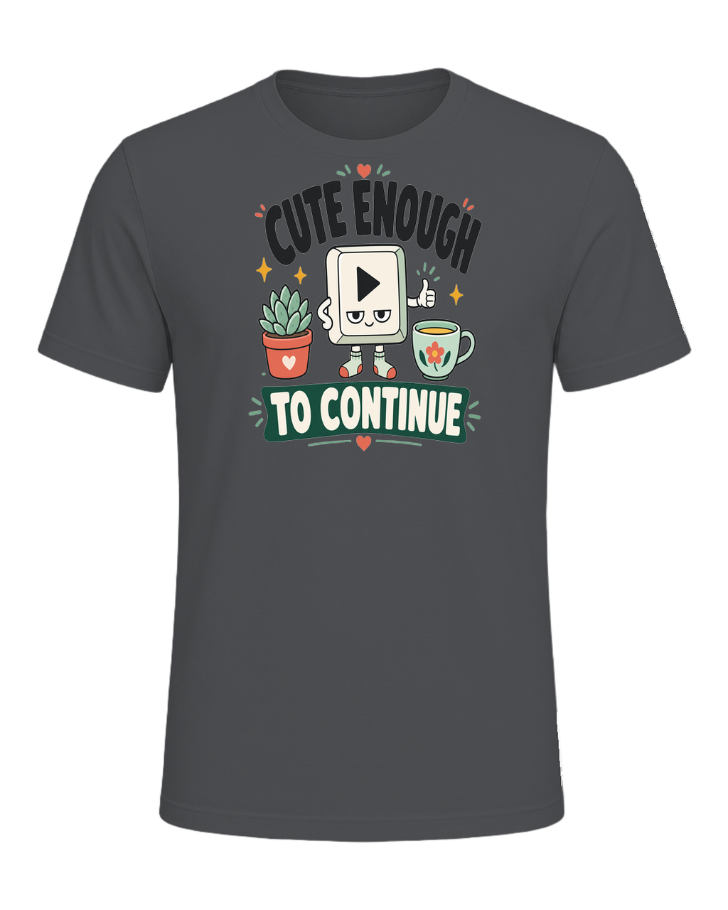 CUTE ENOUGH TO CONTINUE — Asphalt