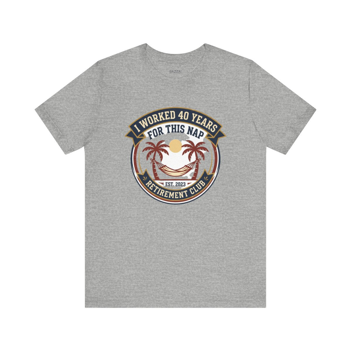 Retirement Gift T-Shirt — I Worked 40 Years for This Nap — retired zero plans t-shirt design