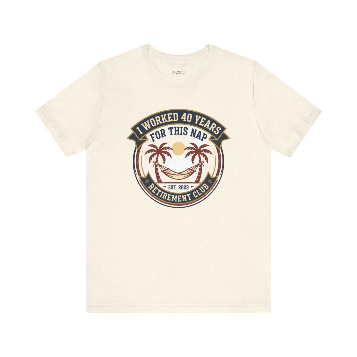 Retirement Gift T-Shirt — I Worked 40 Years for This Nap — retired zero plans t-shirt design