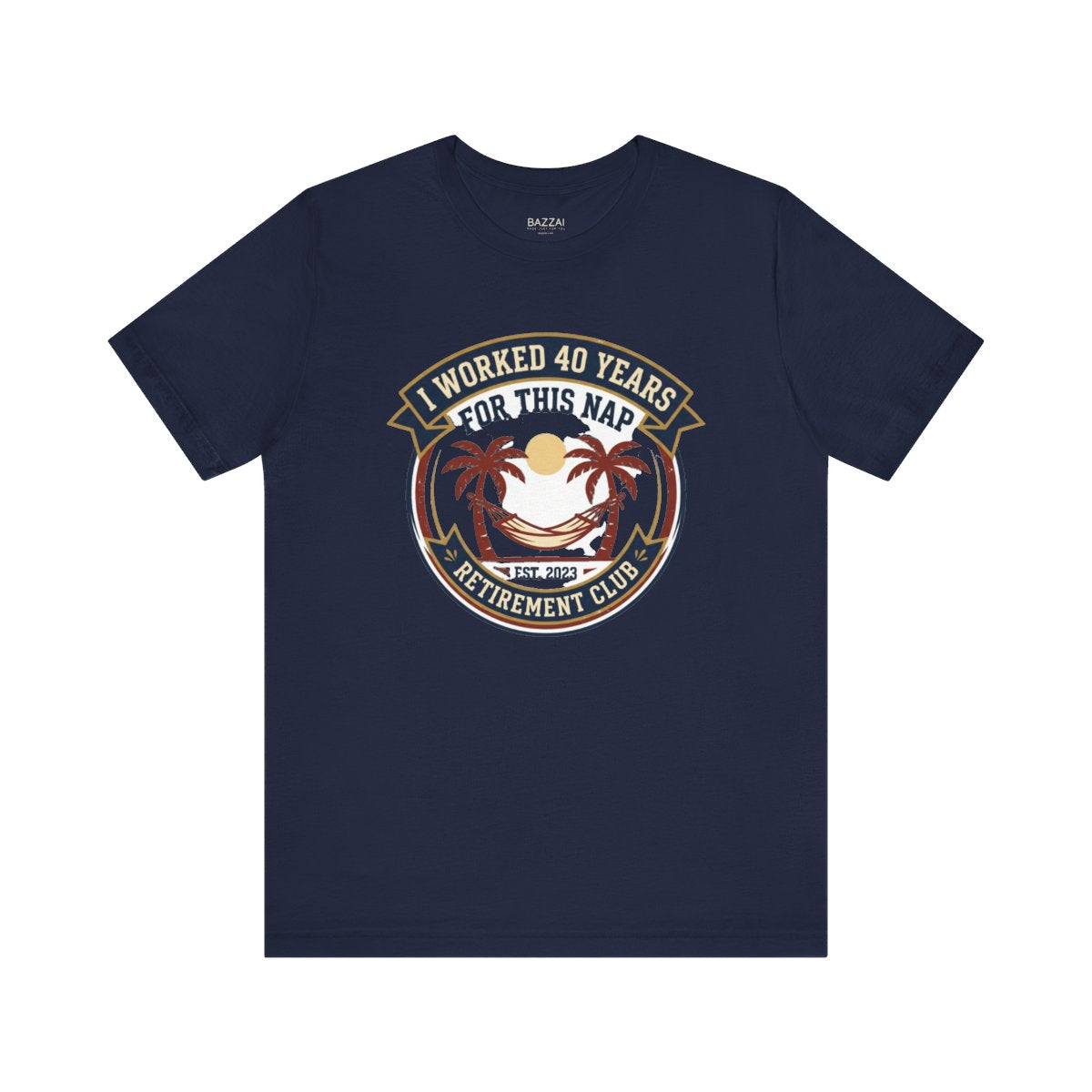 Retirement Gift T-Shirt — I Worked 40 Years for This Nap — retired zero plans t-shirt design