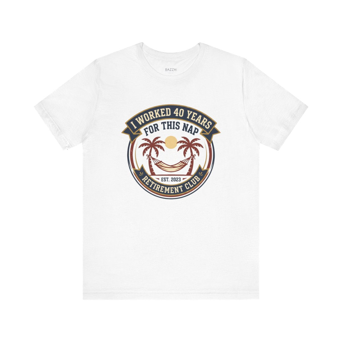 Retirement Gift T-Shirt — I Worked 40 Years for This Nap — retired zero plans t-shirt design