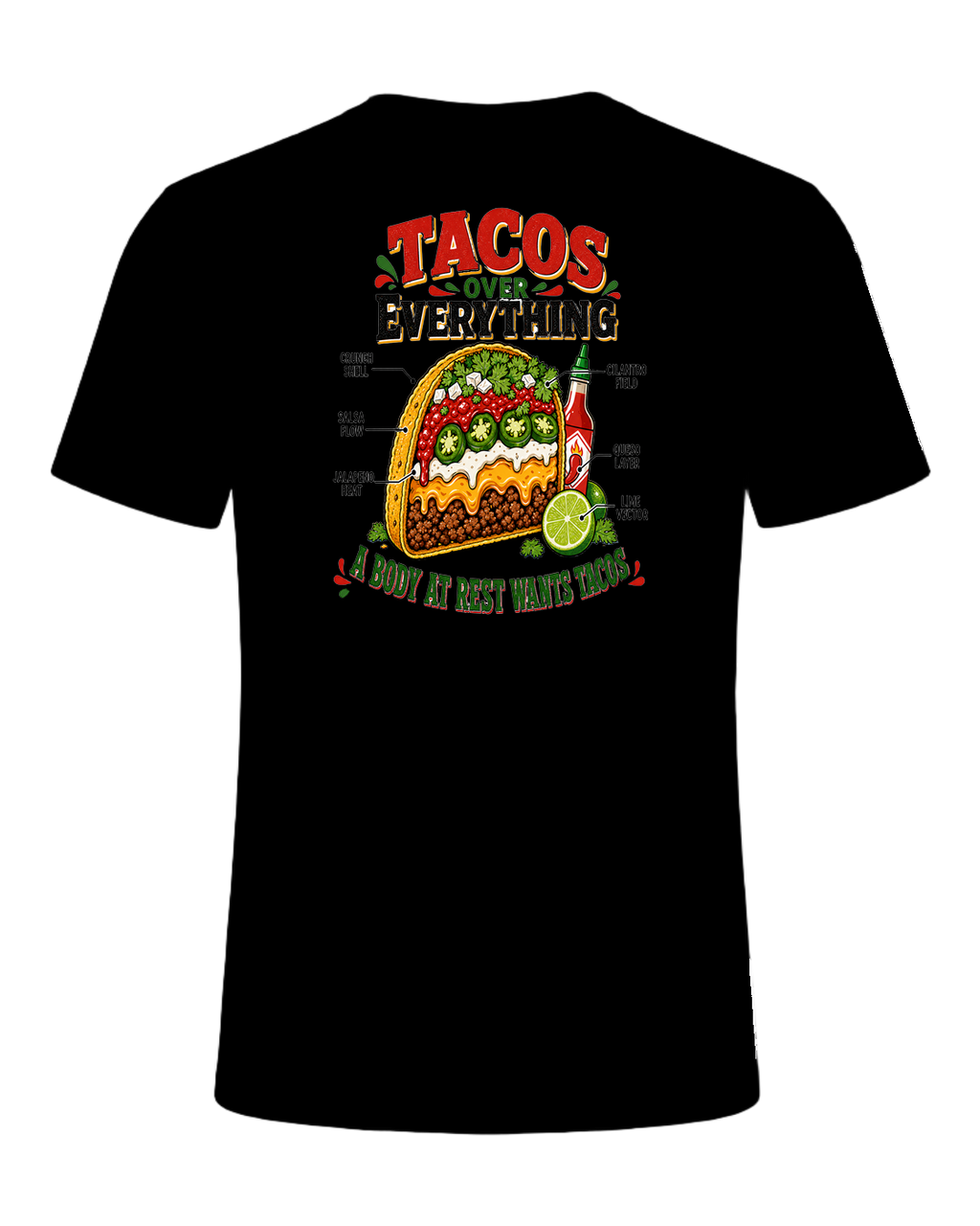Tacos Over Everything — Black