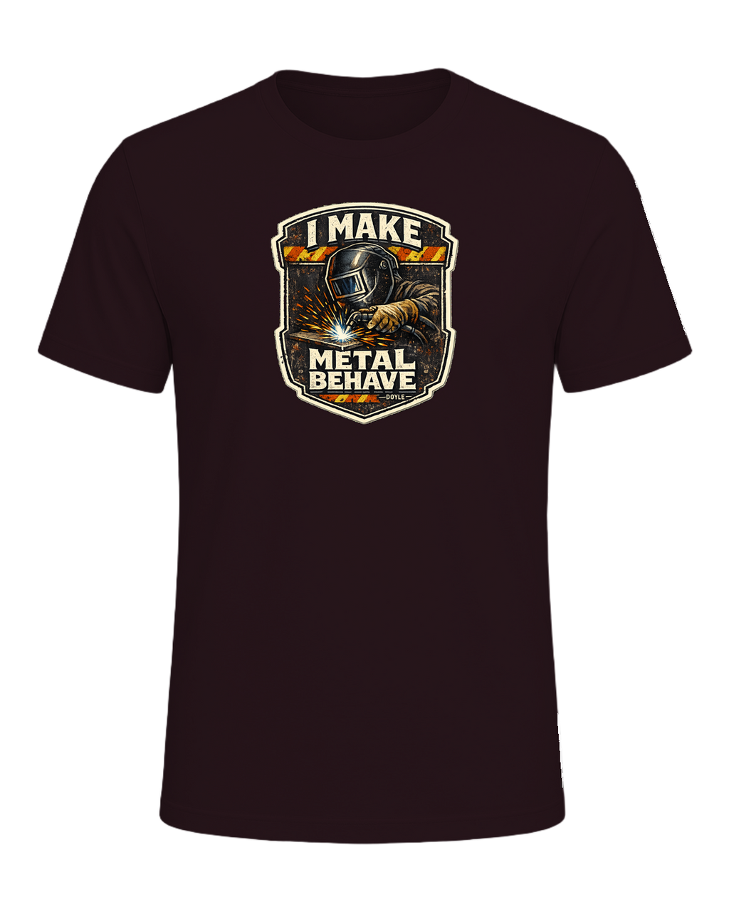 I Make Metal Behave Tee — Oxblood Black