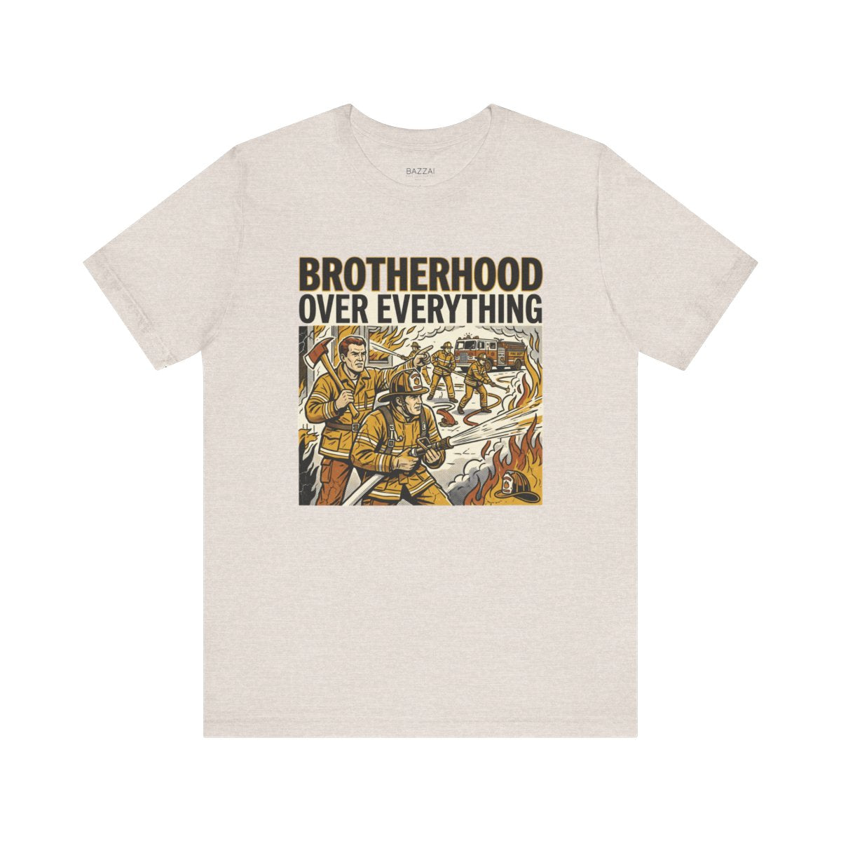 Firefighter Gift T-Shirt — Brotherhood Over Everything — t-shirt design