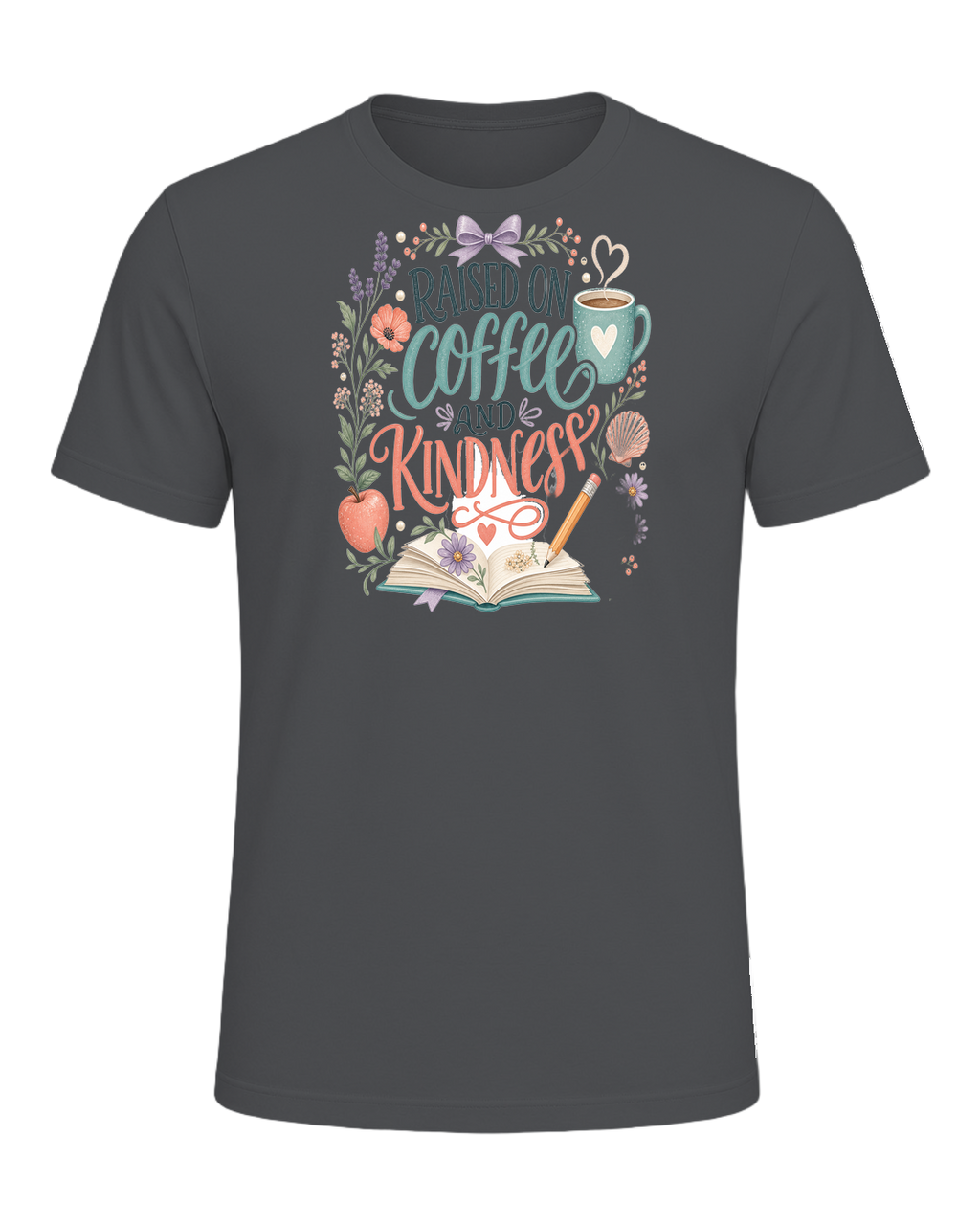 RAISED ON COFFEE AND KINDNESS — Asphalt
