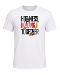 Hot mess, holding it together — White