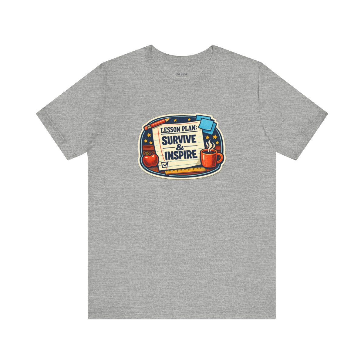 Teacher Gift T-Shirt — Lesson Plan: Survive &amp; Inspire — t-shirt design by June
