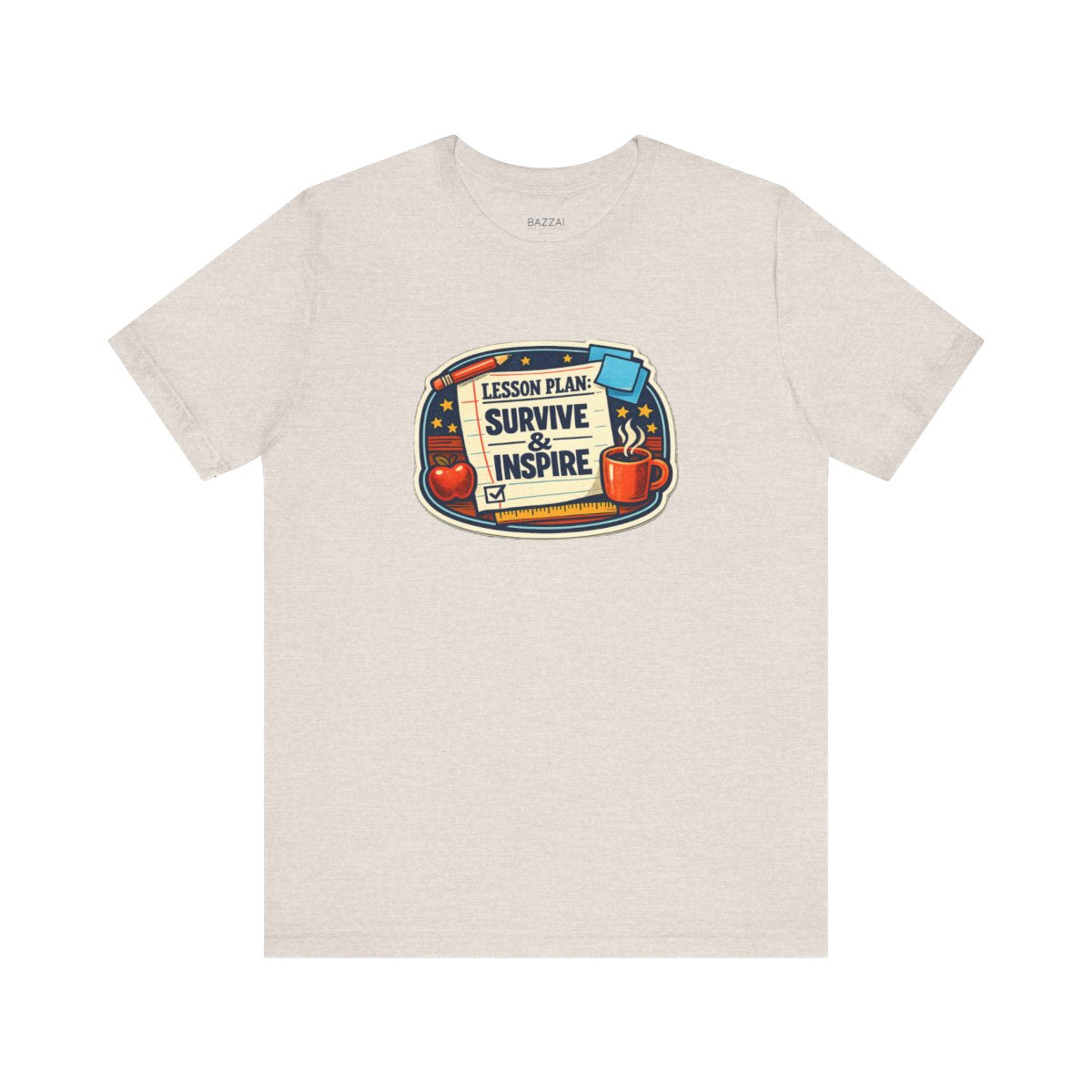 Teacher Gift T-Shirt — Lesson Plan: Survive &amp; Inspire — t-shirt design by June