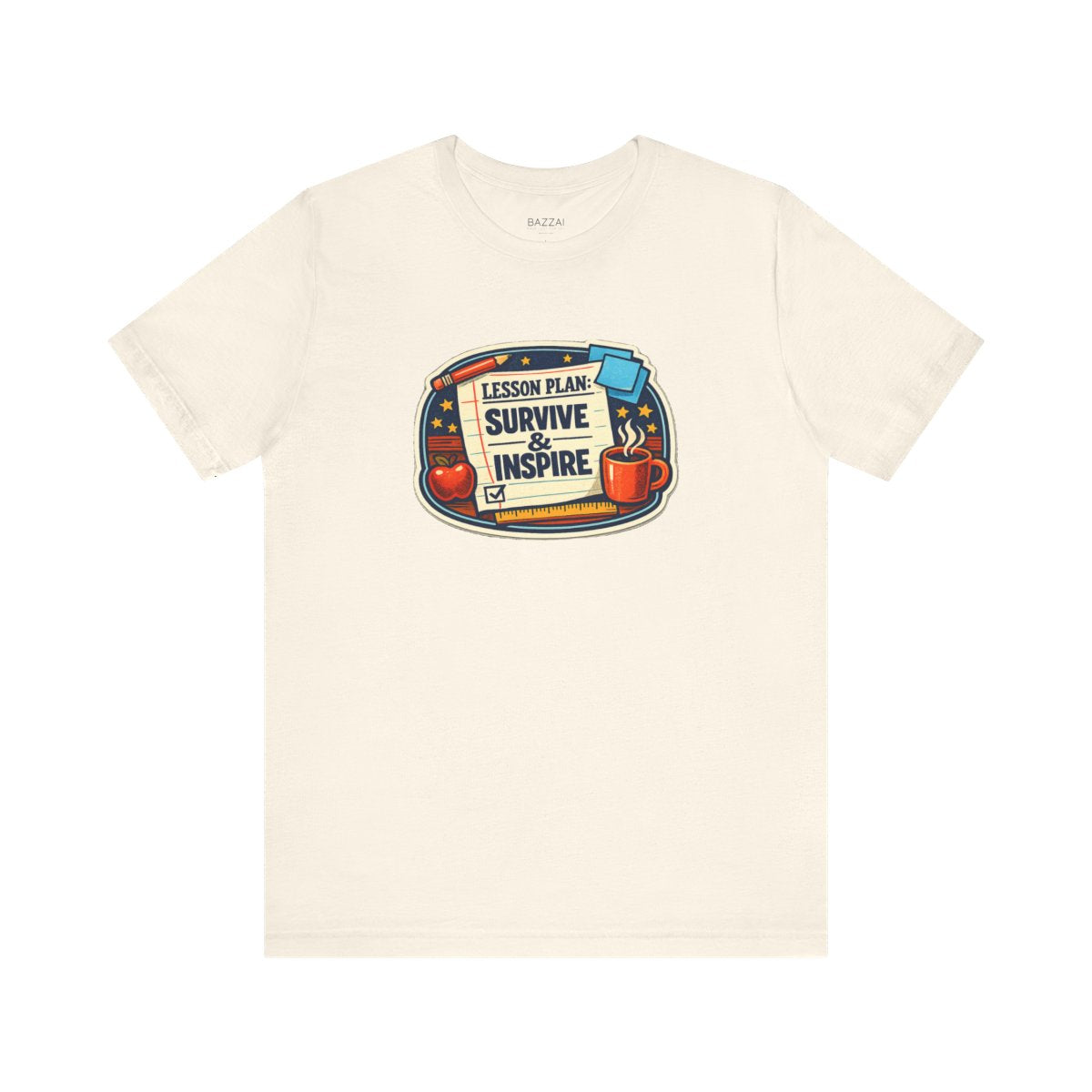 Teacher Gift T-Shirt — Lesson Plan: Survive &amp; Inspire — t-shirt design by June