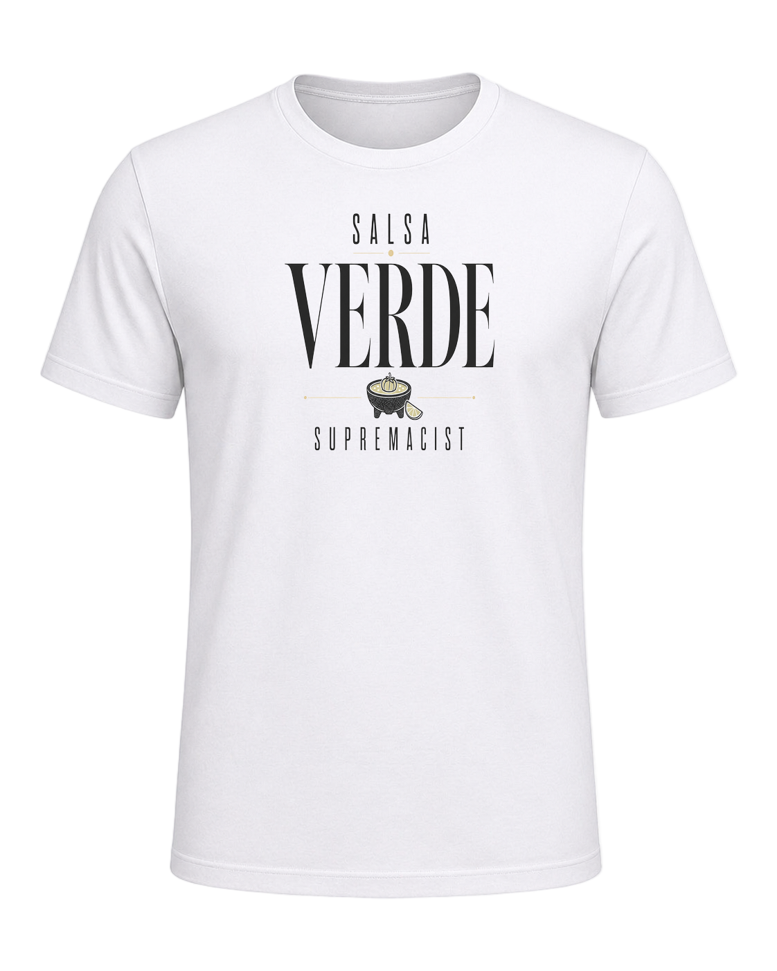 SALSA VERDE SUPREMACIST — White