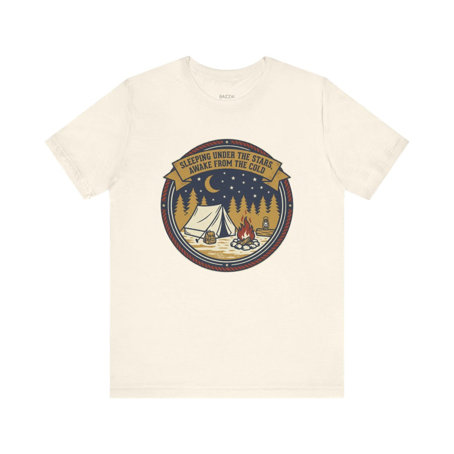 Camping Humor T-Shirt — Sleeping Under the Stars, Awake from the Cold