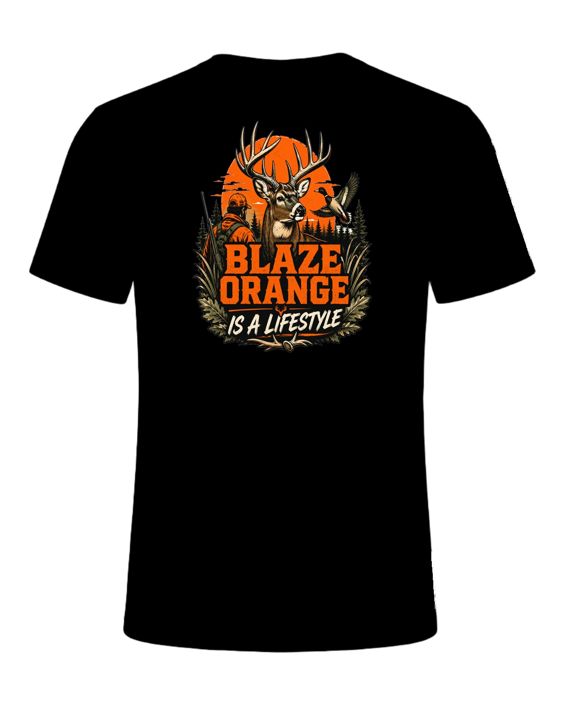 blaze orange is a lifestyle — Black