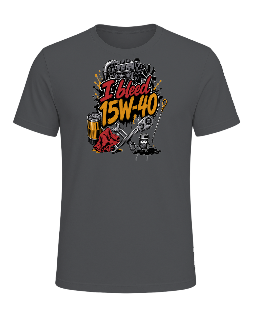 I bleed 15W-40 — Asphalt