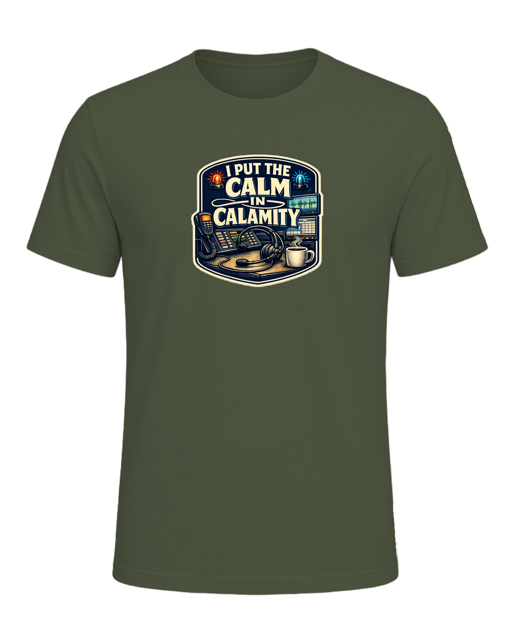 A funny 911 dispatcher tee for the calm voice in everyone else’s emergency. — Military Green