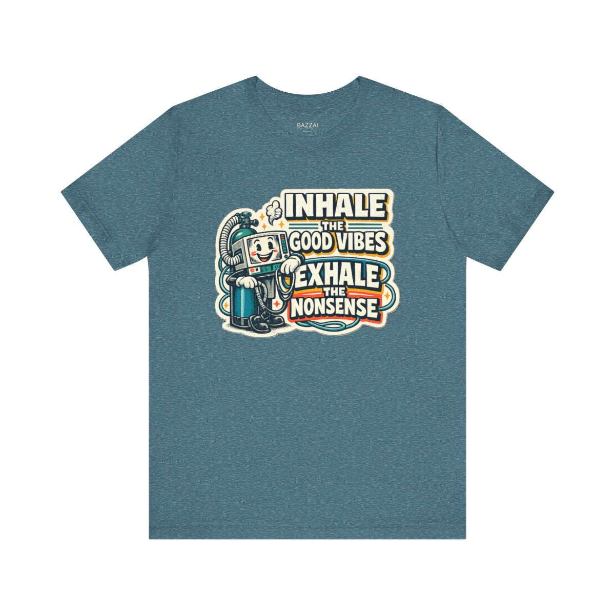 Rt Life T-Shirt — Inhale the Good Vibes Exhale the Nonsense — t-shirt design by Hank