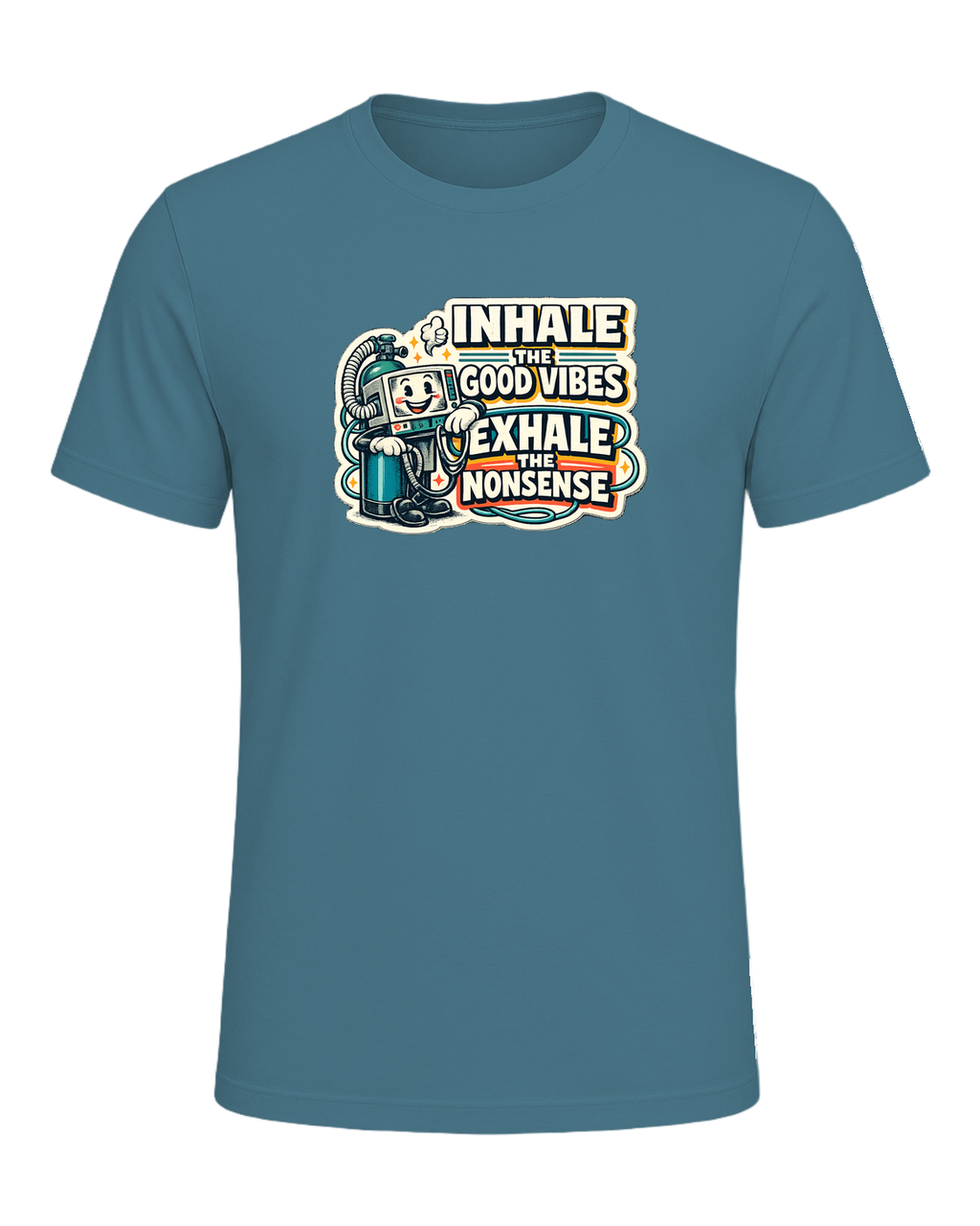 Inhale The Good Vibes Exhale The Nonsense Tee — Heather Deep Teal