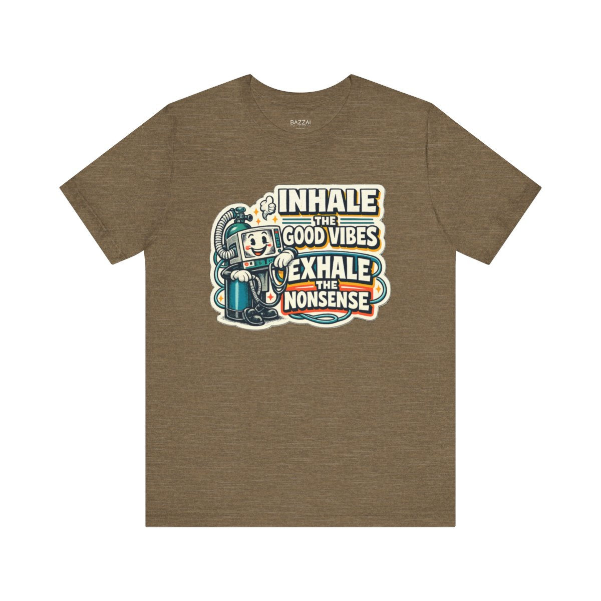 Rt Life T-Shirt — Inhale the Good Vibes Exhale the Nonsense — t-shirt design by Hank